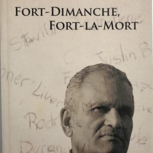 Fort-Dimanche, fort-la-mort